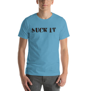 Suck It T-Shirt