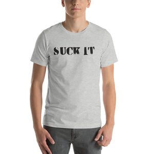 Suck It T-Shirt